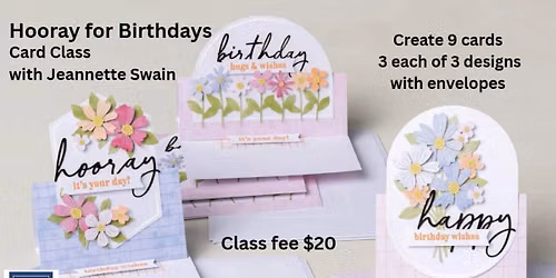 Hooray for Birthdays Card Class with Jeannette