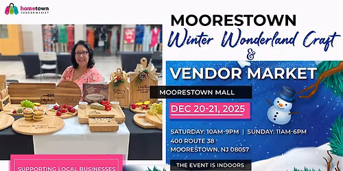 Moorestown Winter Wonderland Craft and Vendor Market
