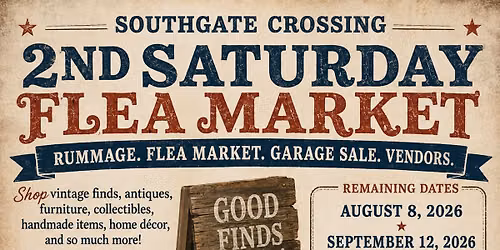Southgate Crossing Second Saturday Flea Market