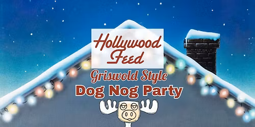 Griswold Style Dog Nog Party