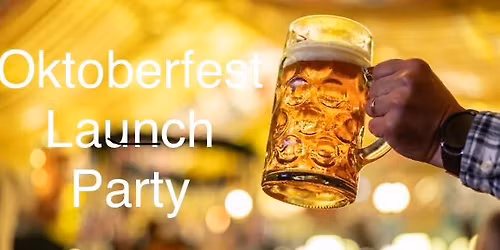 Oktoberfest Launch Party