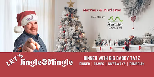 Jingle & Mingle: Martinis and Mistletoe