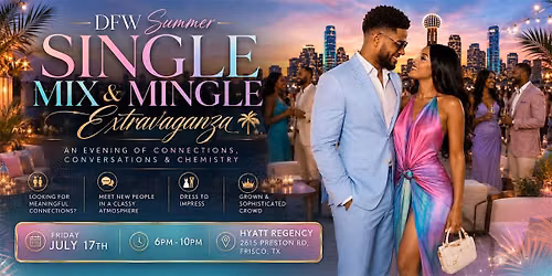 Summer Single Mix and Mingle Extravaganza
