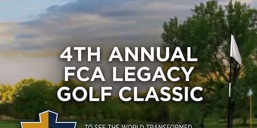 4th Annual FCA Legacy Golf Classic 