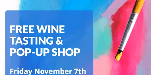 FREE Wine Tasting & Pop-up Shop for First Friday