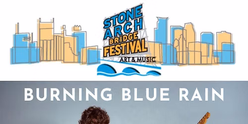 Burning Blue Rain at Stone Arch Bridge Festival