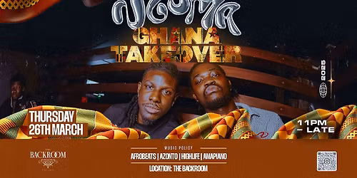 NGOMA GHANA TAKEOVER | AFROBEATS X AZONTO X HIGHLIFE X AMAPIANO | 26th MARCH