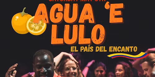 Agua \u2018e Lulo