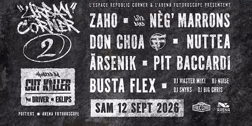 Urban Corner #2 : le show rap français XXL à l'Arena Futuroscope de retour !