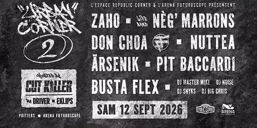 Urban Corner #2 : le show rap fran\u00e7ais XXL \u00e0 l'Arena Futuroscope de retour !