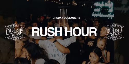 Lock & Key: 2000s & More: Rush Hour