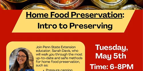 Home Food Preservation Class: Intro to Preserving