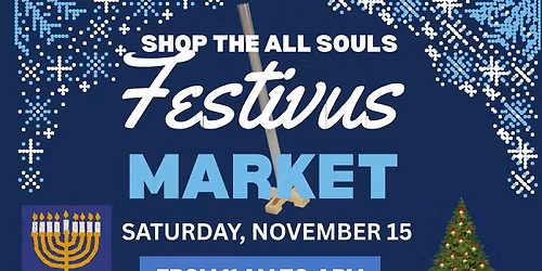 All Souls Festivus Market