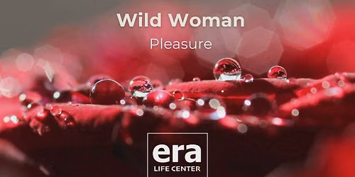 Wild Woman - Pleasure
