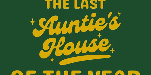 Auntie's House: A Big Ol' Cousin Kickback (WYAT?! 3-Year Anniversary)