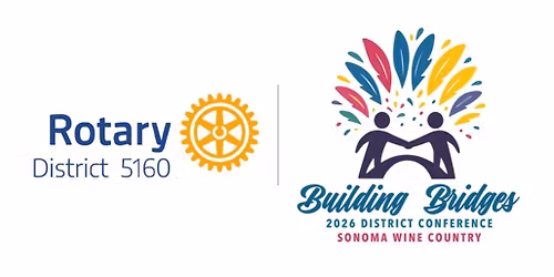 \ud83c\udf092026 District 5160 Conference Build Bridges. Make an Impact.