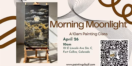 Morning Moonlight: A 10am Painting Class