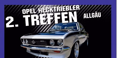 2. Opel Hecktrieblertreffen Allg\u00e4u
