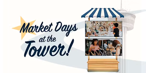 Market Days at the Tower