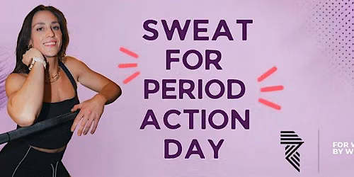 Sweat for Period Action Day