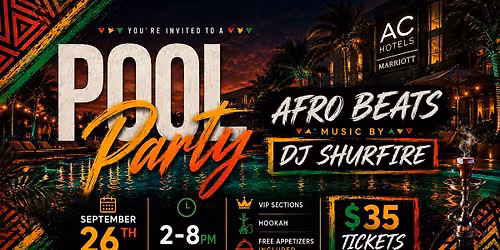 Afro Beats Pool Party at AC Hotel Marriott Tampa