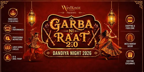 Garba Ni Raat 2.0 - Dandiya Night 2026