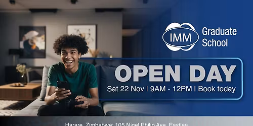 IMM Graduate School Open Day 22 November \u2013 Harare