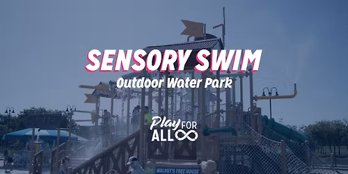 Play For All Sensory Swim