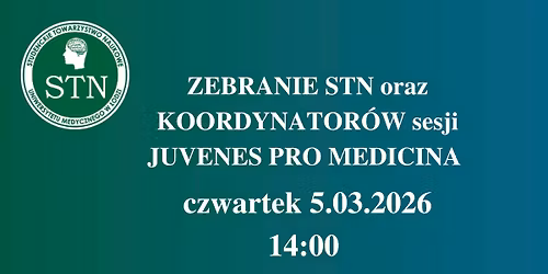 zebranie STN oraz KOORDYNATOR\u00d3W sesji JPM