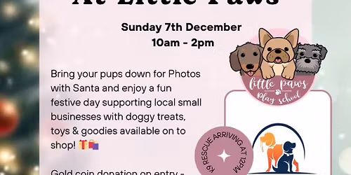 Santa Paws @ Little Paws 2025 \ud83c\udf85\ud83d\udc3e