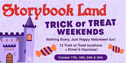Storybook Land Trick or Treat Weekends