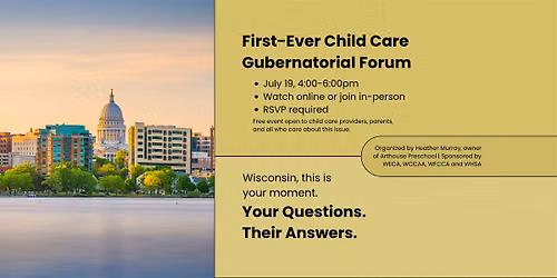 Child Care Forum with Candidates for Governor