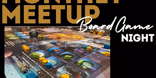Friday Night Board Games: Monthly Meetup