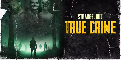 Strange, But True Crime