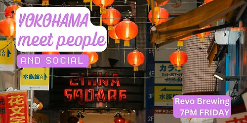 Yokohama Social and Language Exchange (Make New Friends) ✨