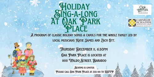 Holiday Sing-a-long at Oak Park Place