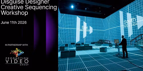 Disguise Creative Sequencing- Miami Roadshow