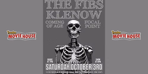 The Fibs, Klenow, Coming of Age and Focal Point at Tracyton Movie House