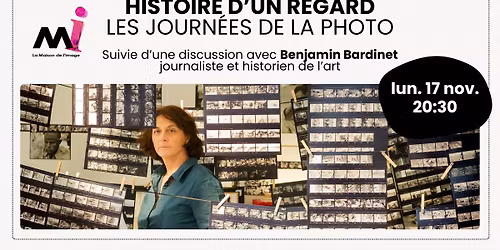 Histoire d\u2019un regard - Les Journ\u00e9es de la photo