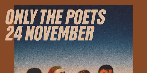 Only The Poets (support: Alex Spencer) | Nalen, Stockholm 