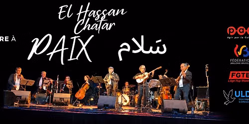 Concert - El Hassan Chatar : "Paix"