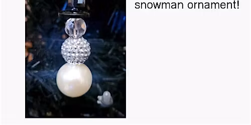 Snowman Ornament Class