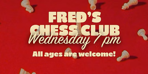 Chess Night @ Fred's