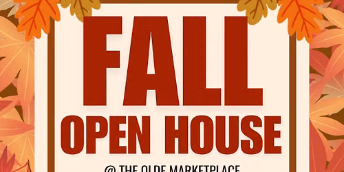 \ud83c\udf83 FALL OPEN HOUSE \ud83c\udf83
