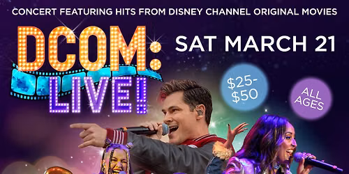 DCOM Live - A Night of Disney Channel Hits