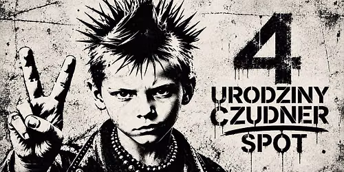 4 Urodziny Czudner SPOT