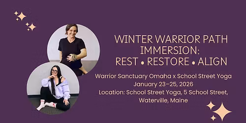 Winter Warrior Path Immersion: Rest \u2022 Restore \u2022 Align