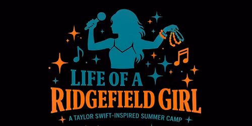 Taylor Swift Inspired Camp | "Life of a Ridgefield Girls"