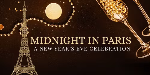 Midnight In Paris: New Year\u2019s Eve Celebration