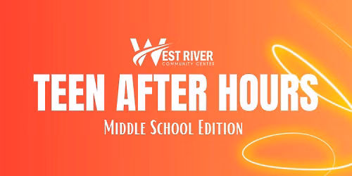 Teen After Hours: Middle School Edition